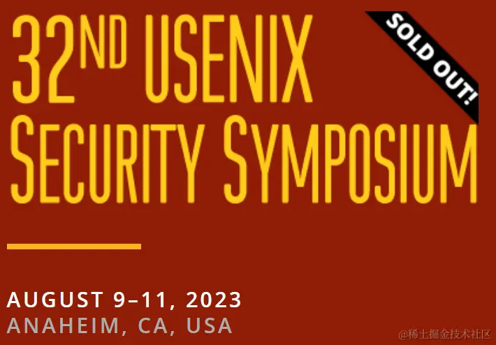 蚂蚁技术研究院密码学实验室亮相USENIX Security 2023并发表最新学术成果报告_ci
