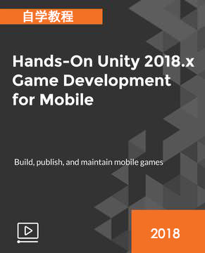 Hands-On Unity 2018 x 移动游戏开发教程_Unity