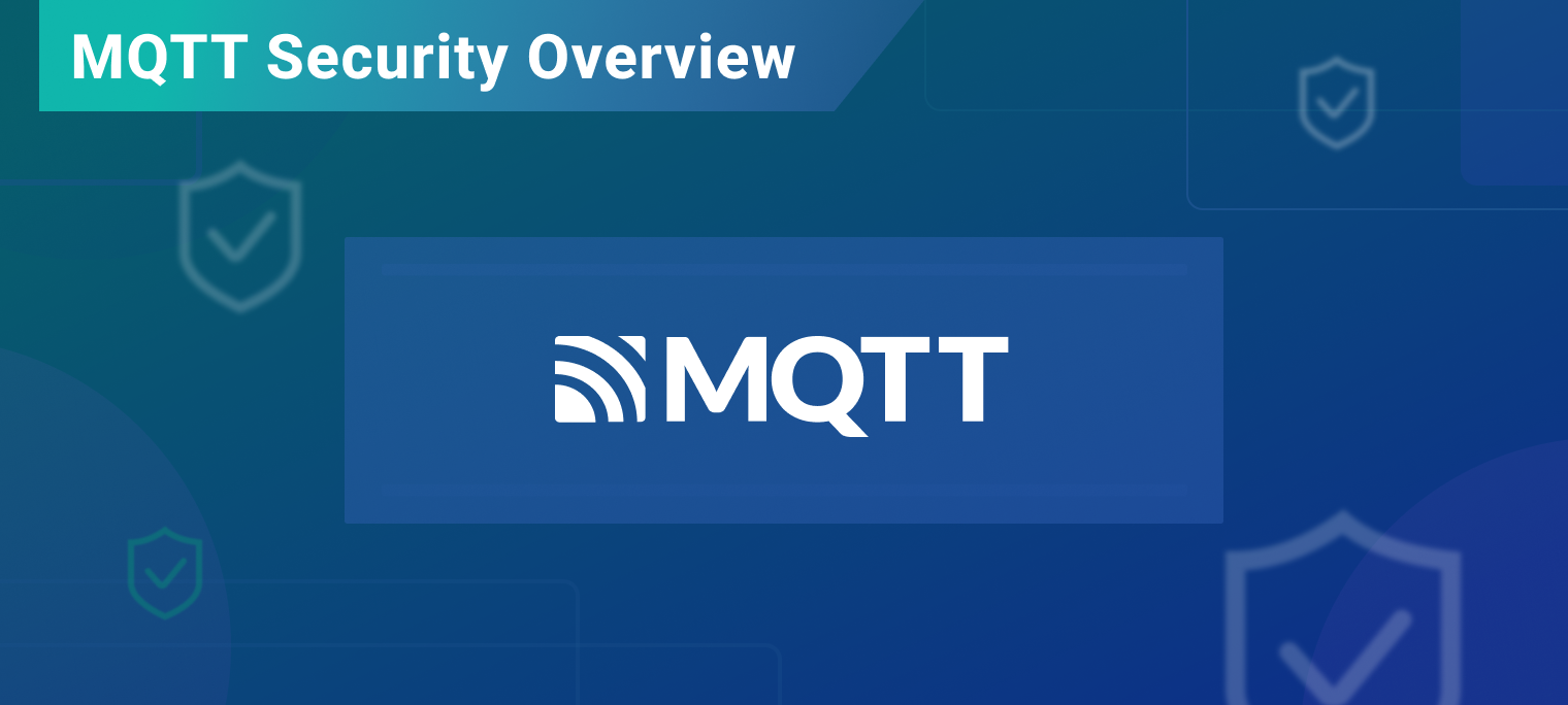 MQTT 安全解析：构建可靠的物联网系统_应用层