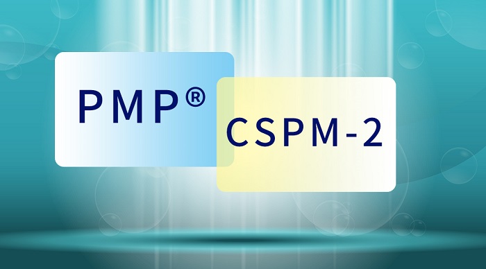 PMP®证书增持 CSPM-2证书，含金量高，快来办理_项目管理