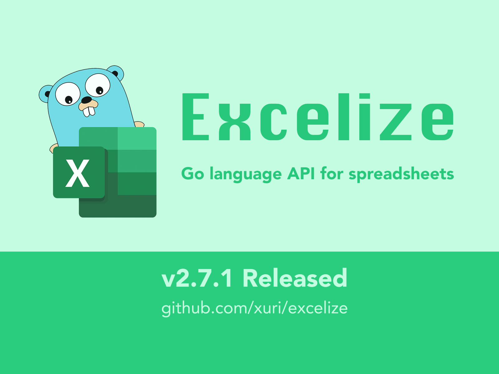 Excelize 发布 2.7.1 版本，Go 语言 Excel 文档基础库_Excel