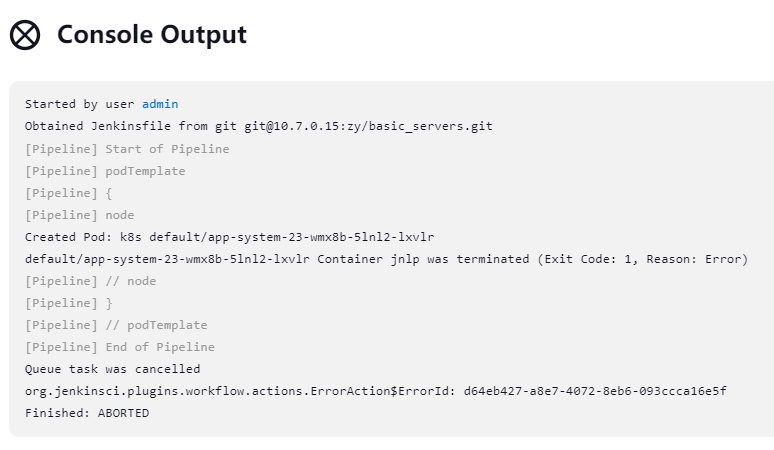 Jenkinsfile使用k8s agent构建失败：Container jnlp was terminated (Exit Code: 1, Reason: Error)_Jenkinsfile